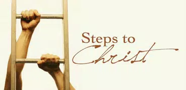 Steps to Christ - Salvation