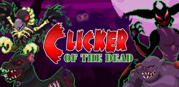 Clicker of the Dead: Idle Game