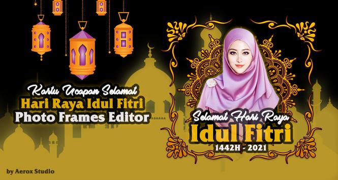 Kartu Ucapan Lebaran Idul Fitri 2021 cho Android - Tải về APK