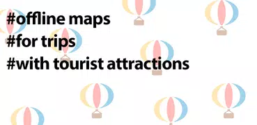 Offline Maps for Travelers - A