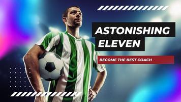 Astonishing Eleven Football plakat