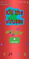 Kill the viruses Affiche