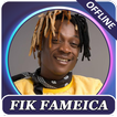 Fik Fameica songs, offline