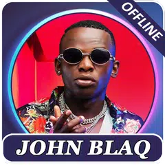 John Blaq songs, offline APK download