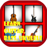 Learn Guitar, Bass, Ukulele