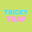 TrickyTrap Affinity