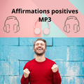 ”Affirmations positives MP3