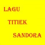 LAGU TITIEK SANDORA