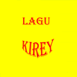 LAGU KIREY