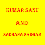 KUMAR SANU AND SADHANA SARGAM