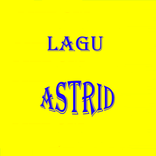LAGU ASTRID