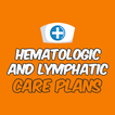 Hematologic Nursing Care Plans