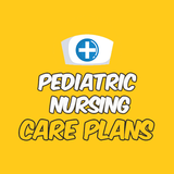Pediatric Nursing Care Plans