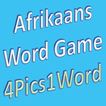 Afrikaans Word Games - 4 Fotos 1 Woord