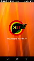 Destiny Tv poster