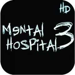 Mental Hospital III HD APK download