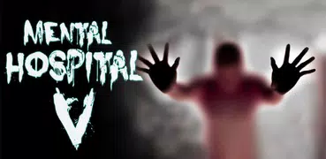 Mental Hospital V Lite -  Horror games