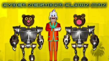 Cyber ​​Neighbor Clown Man plakat