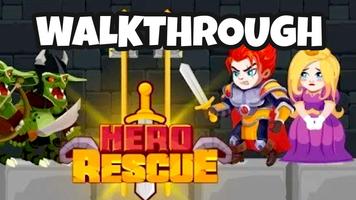 Walkthrough Hero Rescue 海报
