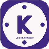 Guide Kinemaster Video Editing Complete Tips Hint أيقونة