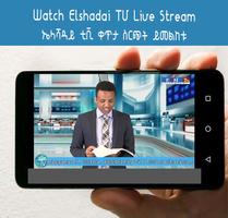 Ethiopian Elshaddai TV Live Stream -  ኤልሻዳይ ቲቪ постер