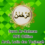 Surat Ar-Rahman MP3 + Terjemah