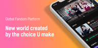 How to Download UPICK : Global Fandom Platform on Android