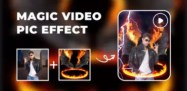 Magic Video - Pic Effect