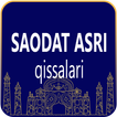 Saodat Asri qissalari