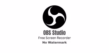 OBS Studio - Screen Recorder