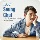 Lee Seung Chul - Kpop Offline Music APK