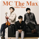 MC the Max - Offline Music APK