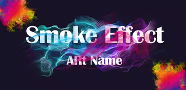 Name Art: Effect Smoke NameArt