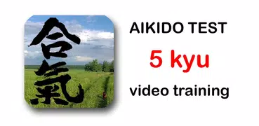 Aikido Test 5 kyu