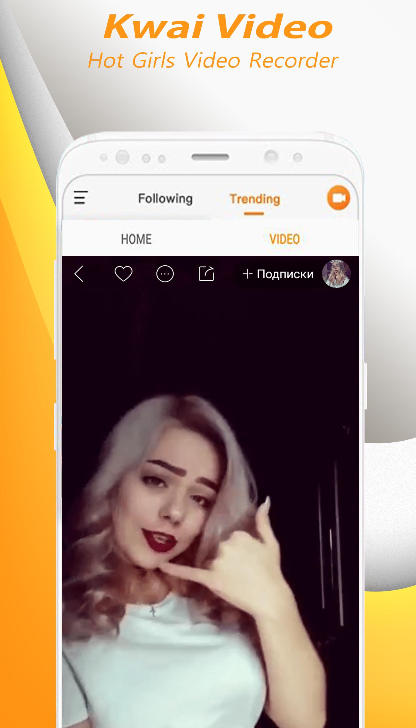 Free Kwai Video Hot Girls Video Recorder APK pour Android Télécharger