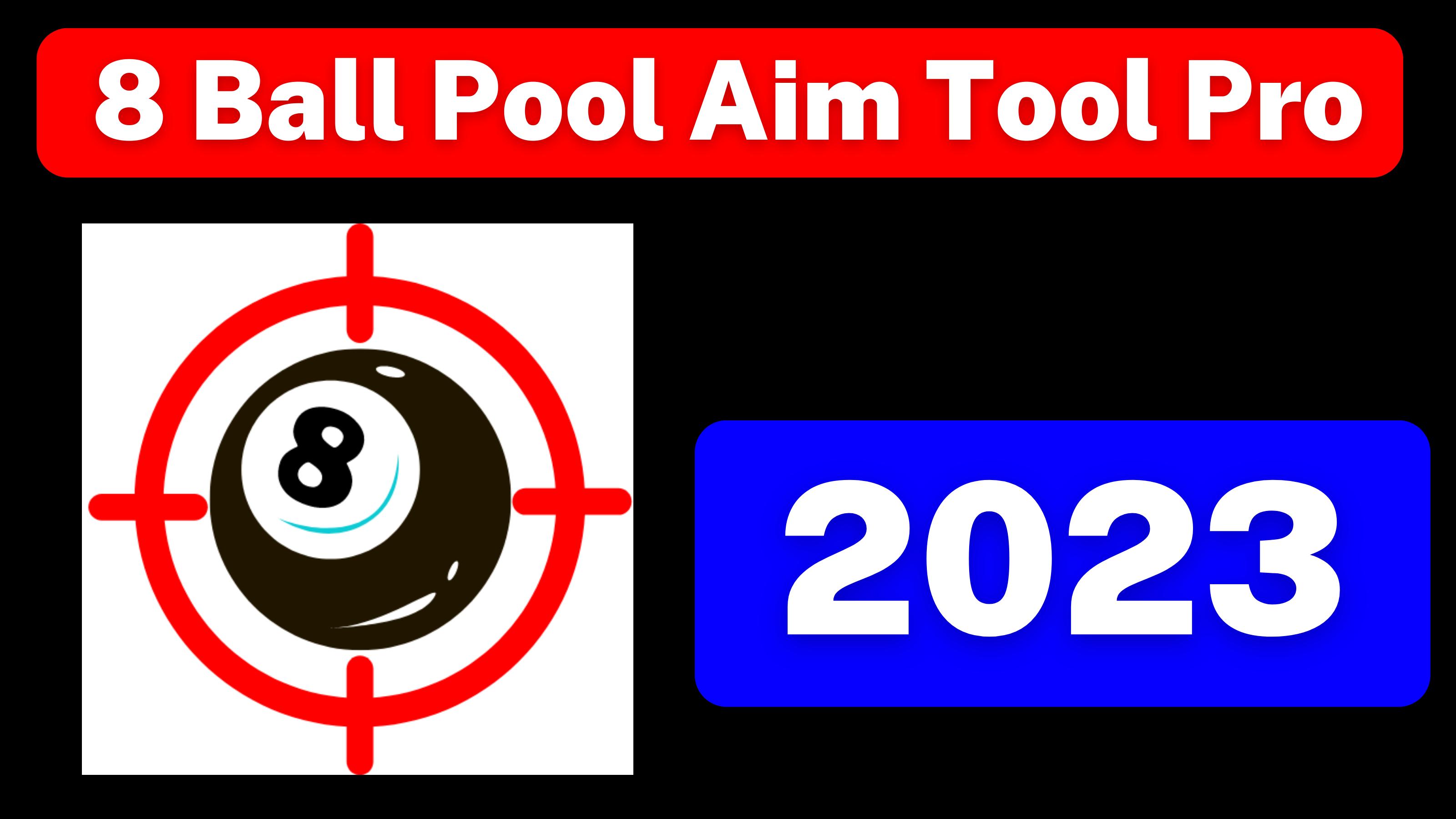 8 BALL POOL NEW AIM TOOL