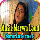 Music Marwa Loud Sans Internet APK