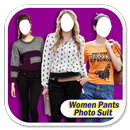 Women Pants Photo Suit APK