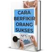 Cara Jenius Berfikirnya Orang Sukses