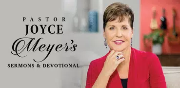 Joyce Meyer's Sermons & Devotional
