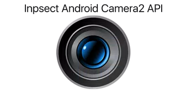Camera2 API Probe