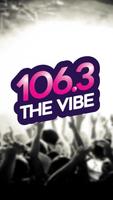 106.3 The Vibe ポスター