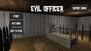 Poster Evil Officer