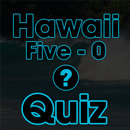 Hawaii Five-0 Quiz APK