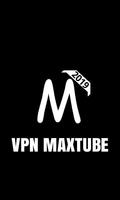 MaxTube VPN Baru Cartaz
