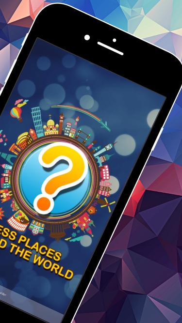 Guess The Place - Guess World Famous Places Game for Android - APK Download