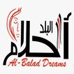 احلام البلد - AlBalad Dreams