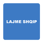 Lajme Shqip | Gazetat Shqiptar icône