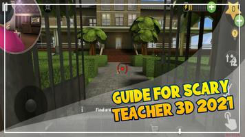 Guide for Scary Teacher 3D 2021 capture d'écran 3