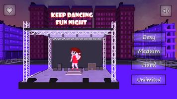 Keep Dancing - Fun Night Plakat